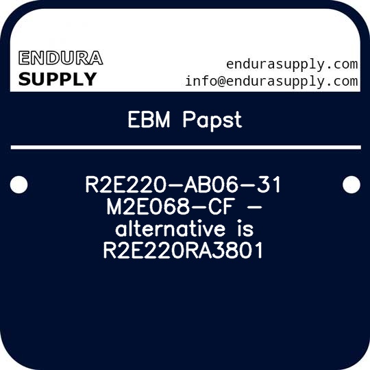 ebm-papst-r2e220-ab06-31-m2e068-cf-alternative-is-r2e220ra3801