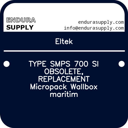 eltek-type-smps-700-si-obsolete-replacement-micropack-wallbox-maritim