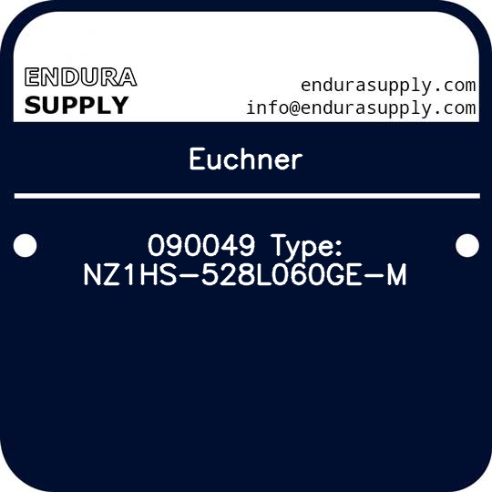 euchner-090049-type-nz1hs-528l060ge-m