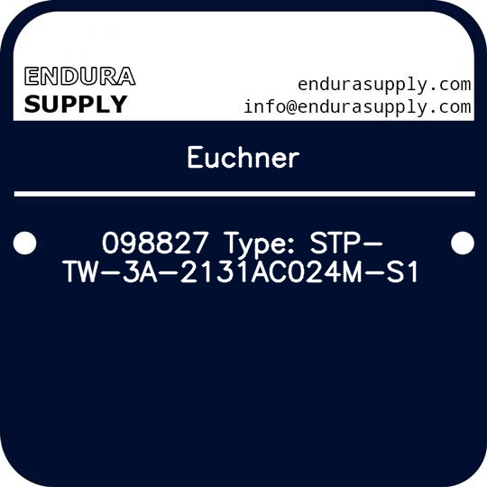 euchner-098827-type-stp-tw-3a-2131ac024m-s1