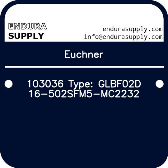 euchner-103036-type-glbf02d16-502sfm5-mc2232