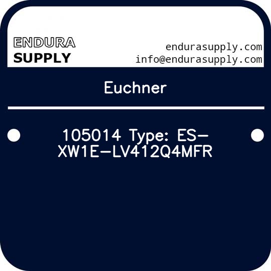 euchner-105014-type-es-xw1e-lv412q4mfr