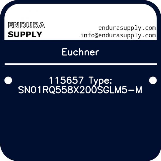 euchner-115657-type-sn01rq558x200sglm5-m