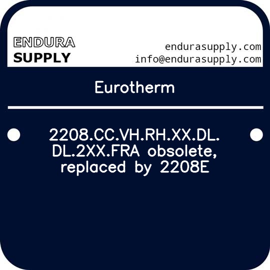 eurotherm-2208ccvhrhxxdldl2xxfra-obsolete-replaced-by-2208e