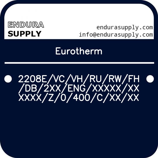 eurotherm-2208evcvhrurwfhdb2xxengxxxxxxxxxxxz0400cxxxx