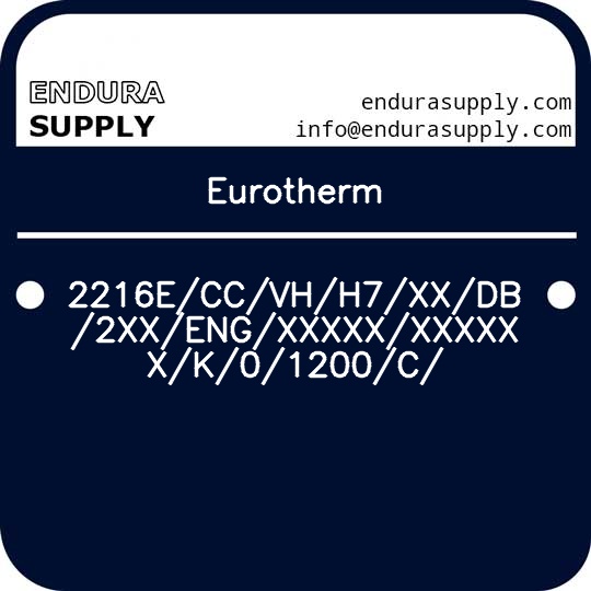 eurotherm-2216eccvhh7xxdb2xxengxxxxxxxxxxxk01200c