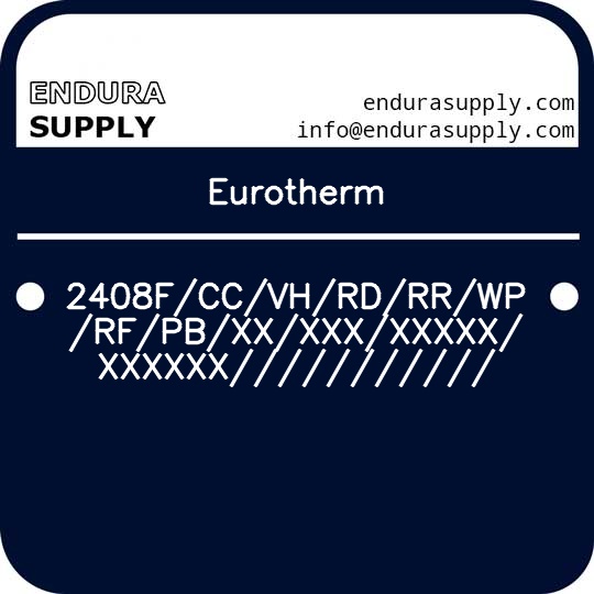 eurotherm-2408fccvhrdrrwprfpbxxxxxxxxxx-xxxxxx