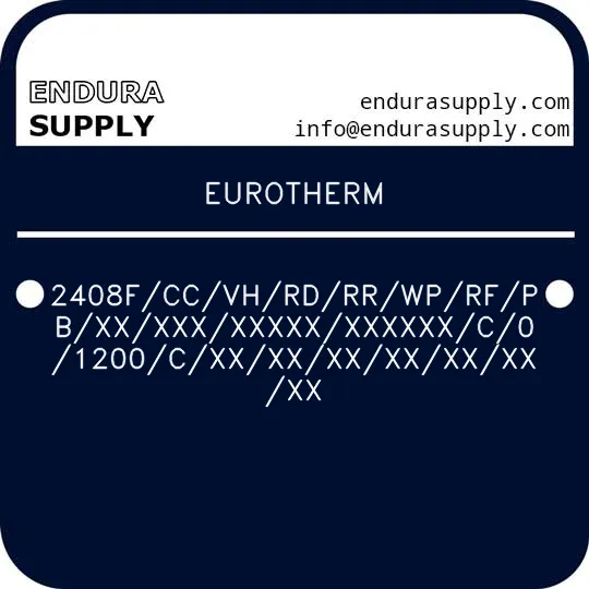 eurotherm-2408fccvhrdrrwprfpbxxxxxxxxxxxxxxxxc01200cxxxxxxxxxxxxxx