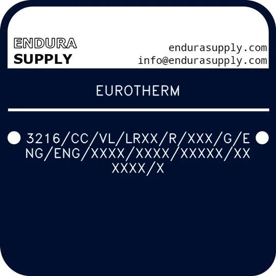 eurotherm-3216ccvllrxxrxxxgengengxxxxxxxxxxxxxxxxxxxx