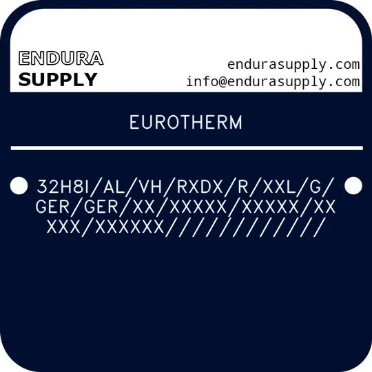 eurotherm-32h8ialvhrxdxrxxlggergerxxxxxxxxxxxxxxxxxxxxxxx