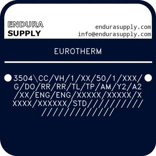 eurotherm-3504ccvh1xx501xxxgdorrrrtltpamy2a2xxengengxxxxxxxxxxxxxxxxxxxxxstd