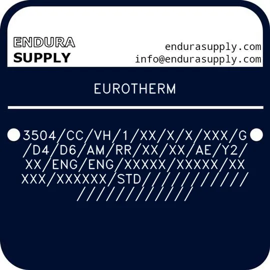 eurotherm-3504ccvh1xxxxxxxgd4d6amrrxxxxaey2xxengengxxxxxxxxxxxxxxxxxxxxxstd