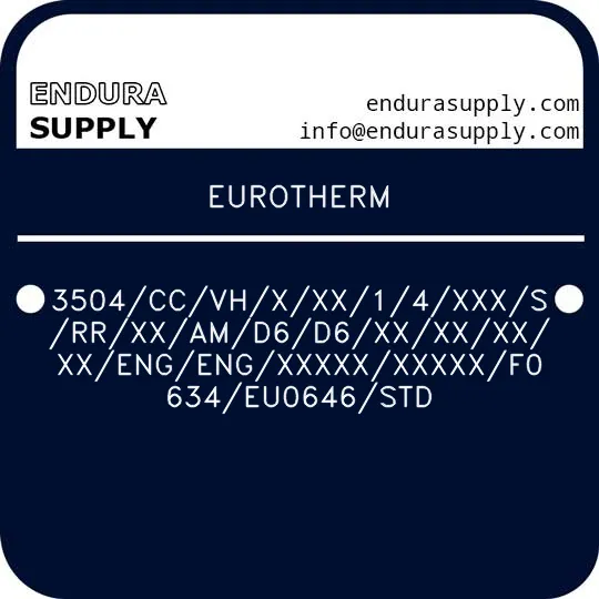 eurotherm-3504ccvhxxx14xxxsrrxxamd6d6xxxxxxxxengengxxxxxxxxxxf0634eu0646std