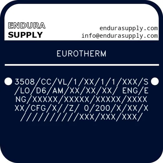 eurotherm-3508ccvl1xx11xxxslod6amxxxxxx-engengxxxxxxxxxxxxxxxxxxxxxcfgxz-0200xxxxxxxxxxxxx
