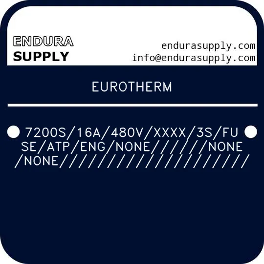 eurotherm-7200s16a480vxxxx3sfuseatpengnonenonenone