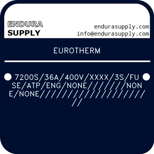 eurotherm-7200s36a400vxxxx3sfuseatpengnonenonenone