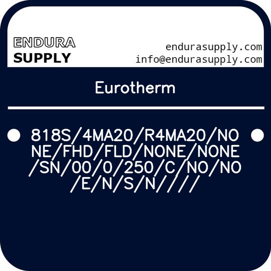 eurotherm-818s4ma20r4ma20nonefhdfldnonenonesn000250cnonoensn