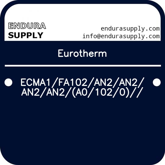 eurotherm-ecma1fa102an2an2an2an2a01020