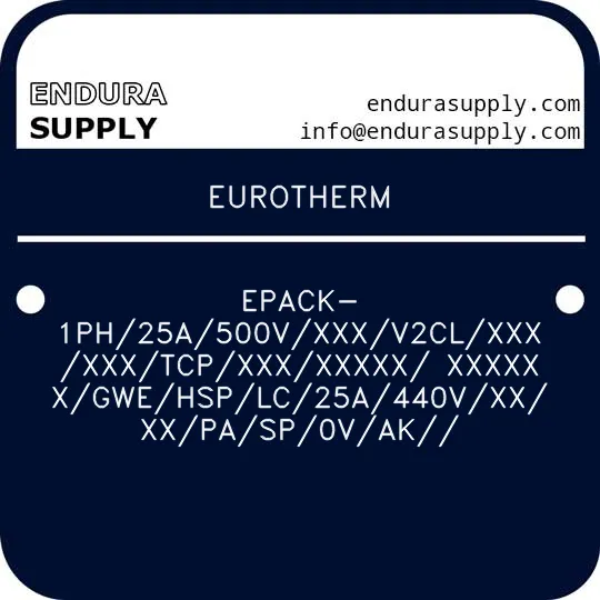 eurotherm-epack-1ph25a500vxxxv2clxxxxxxtcpxxxxxxxx-xxxxxxgwehsplc25a440vxxxxpasp0vak