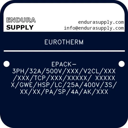 eurotherm-epack-3ph32a500vxxxv2clxxxxxxtcpxxxxxxxx-xxxxxxgwehsplc25a400v3sxxxxpasp4aakxxx