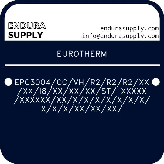 eurotherm-epc3004ccvhr2r2r2xxxxi8xxxxxxst-xxxxxxxxxxxxxxxxxxxxxxxxxxxxx