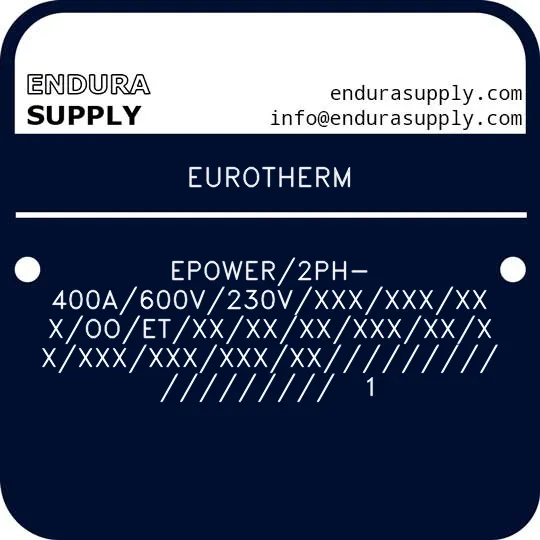 eurotherm-epower2ph-400a600v230vxxxxxxxxxooetxxxxxxxxxxxxxxxxxxxxxxxx-1