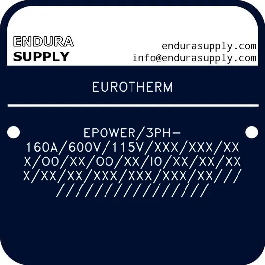 eurotherm-epower3ph-160a600v115vxxxxxxxxxooxxooxxioxxxxxxxxxxxxxxxxxxxxxx