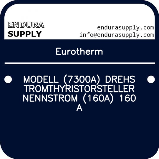 eurotherm-modell-7300a-drehstromthyristorsteller-nennstrom-160a-160-a