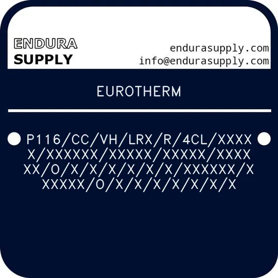 eurotherm-p116ccvhlrxr4clxxxxxxxxxxxxxxxxxxxxxxxxxxxoxxxxxxxxxxxxxxxxxxoxxxxxxx