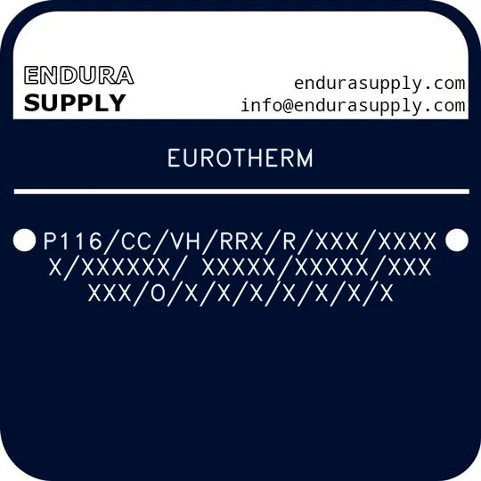 eurotherm-p116ccvhrrxrxxxxxxxxxxxxxxxxxxxxxxxxxxxxxxoxxxxxxx