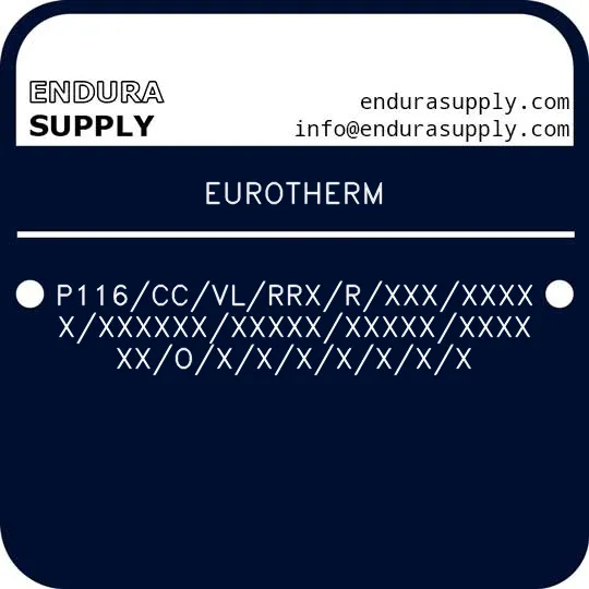 eurotherm-p116ccvlrrxrxxxxxxxxxxxxxxxxxxxxxxxxxxxxxxoxxxxxxx