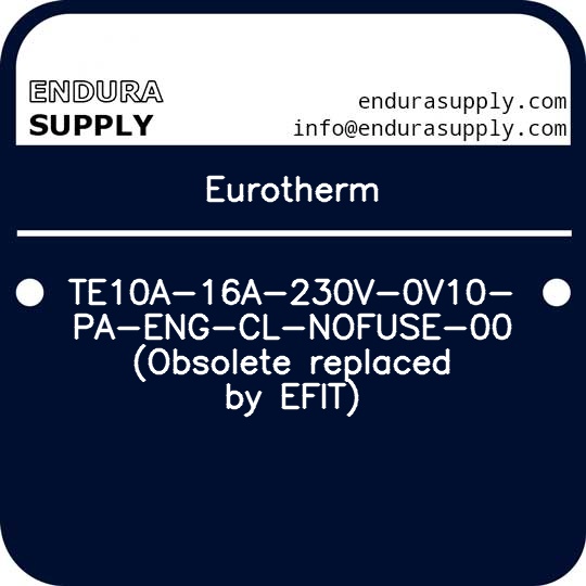 eurotherm-te10a-16a-230v-0v10-pa-eng-cl-nofuse-00-obsolete-replaced-by-efit
