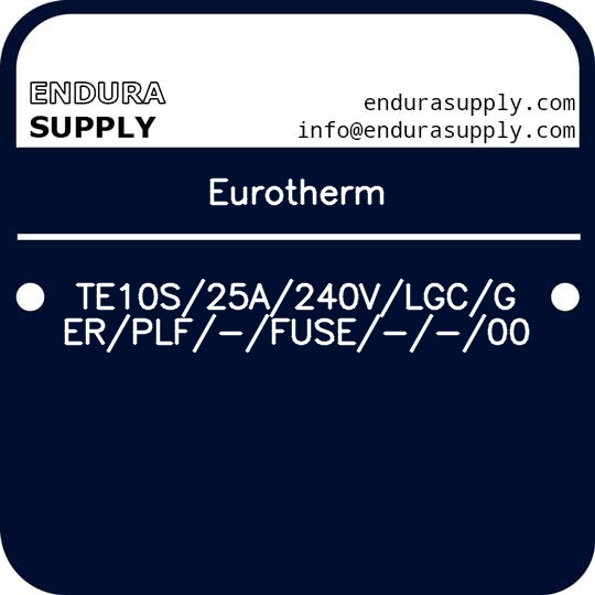 eurotherm-te10s25a240vlgcgerplf-fuse-00