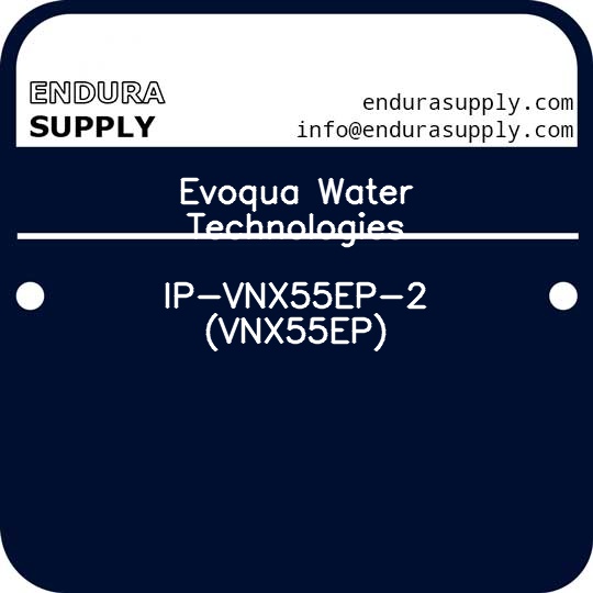 evoqua-water-technologies-ip-vnx55ep-2-vnx55ep