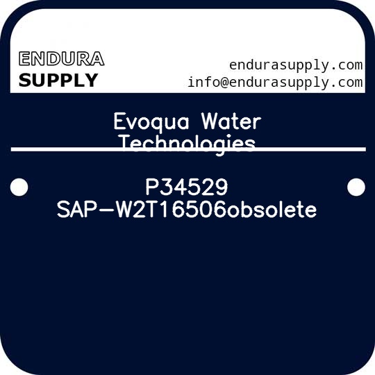 evoqua-water-technologies-p34529-sap-w2t16506obsolete