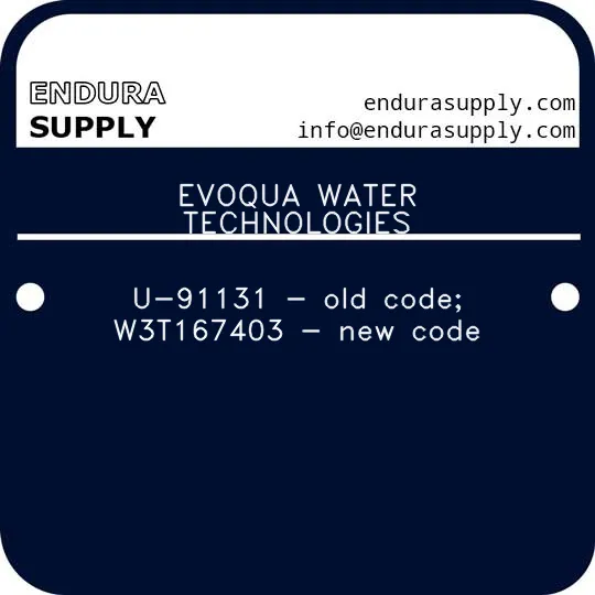 evoqua-water-technologies-u-91131-old-code-w3t167403-new-code