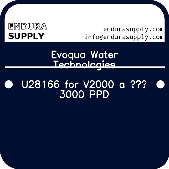 evoqua-water-technologies-u28166-for-v2000-a-3000-ppd