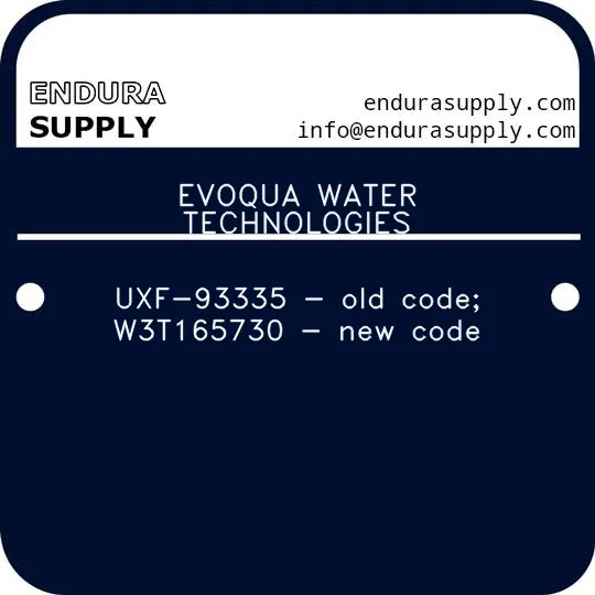evoqua-water-technologies-uxf-93335-old-code-w3t165730-new-code
