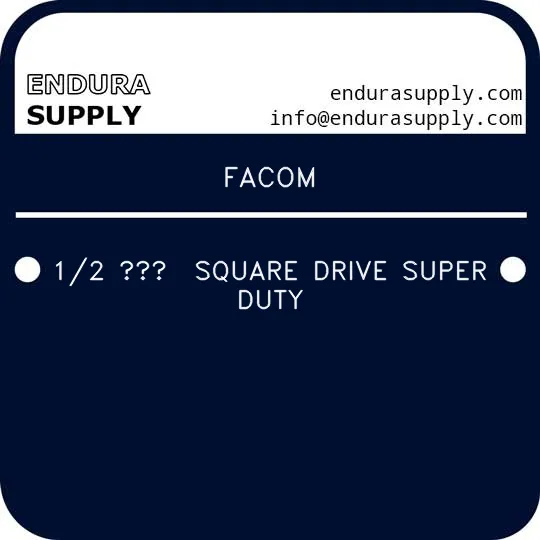 facom-12-square-drive-super-duty