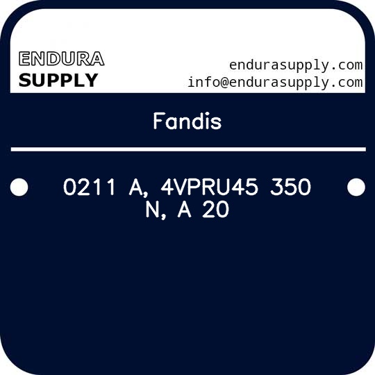 fandis-0211-a-4vpru45-350-n-a-20