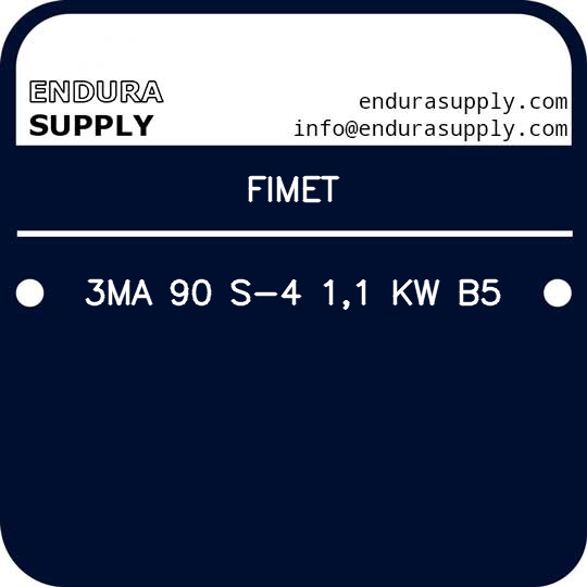 fimet-3ma-90-s-4-11-kw-b5