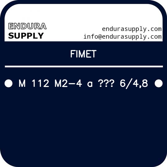 fimet-m-112-m2-4-a-648