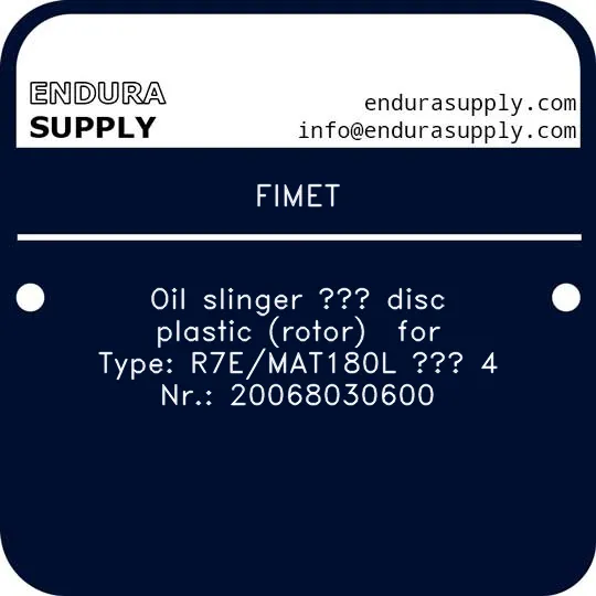 fimet-oil-slinger-disc-plastic-rotor-for-type-r7emat180l-4-nr-20068030600