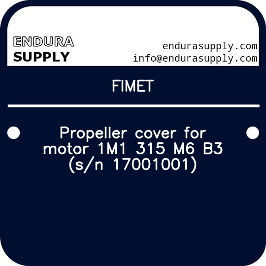 fimet-propeller-cover-for-motor-1m1-315-m6-b3-sn-17001001