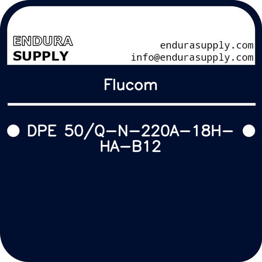 flucom-dpe-50q-n-220a-18h-ha-b12