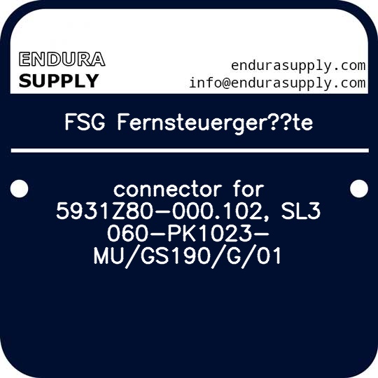 fsg-fernsteuergerate-connector-for-5931z80-000102-sl3060-pk1023-mugs190g01