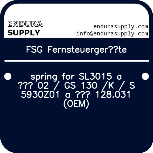 fsg-fernsteuergerate-spring-for-sl3015-a-02-gs-130-k-s-5930z01-a-128031-oem