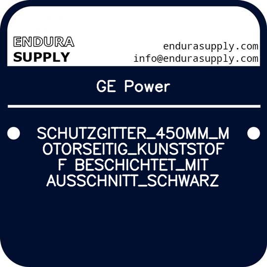 ge-power-schutzgitter_450mm_motorseitig_kunststoff-beschichtet_mit-ausschnitt_schwarz