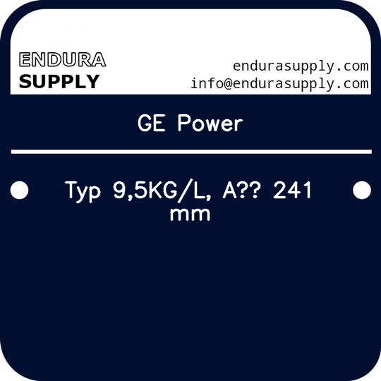 ge-power-typ-95kgl-a-241-mm