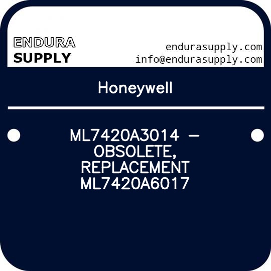 honeywell-ml7420a3014-obsolete-replacement-ml7420a6017